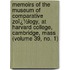 Memoirs of the Museum of Comparative Zoï¿½Logy, at Harvard College, Cambridge, Mass (Volume 39, No. 1)