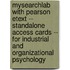 MySearchLab with Pearson Etext -- Standalone Access Cards -- for Industrial and Organizational Psychology