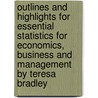 Outlines And Highlights For Essential Statistics For Economics, Business And Management By Teresa Bradley door Cram101 Textbook Reviews