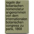 Regeln der botanischen Nomenclatur angenommen von dem internationalen botanischen Congress zu Paris, 1868