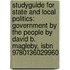 Studyguide For State And Local Politics: Government By The People By David B. Magleby, Isbn 9780136029960