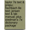 Taylor 7e Text & Prepu; Fischbach 8e Text; Jensen Text & Lab Manual; Plus Stedman's 7e Dictionary Package by Lippincott Williams