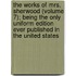 The Works of Mrs. Sherwood (Volume 7); Being the Only Uniform Edition Ever Published in the United States