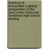 Traditions & Encounters: A Global Perspective On The Past (Nasta Hardcover Reinforced High School Binding