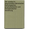 Der Scorbut in geschichtlich-literarischer, pathologischer, prophylactischer und therapeutischer Beziehung door Rudolph Krebel