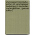 Etymologisch-Identische Wörter Mit Verschiedener Bedeutung Im Deutschen Und Englischen . (German Edition)