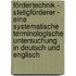 Fördertechnik - Stetigförderer - Eine systematische terminologische Untersuchung in Deutsch und Englisch