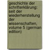 Geschichte Der Schrifterklärung: Seit Der Wiederherstellung Der Wissenschaften, Volume 5 (German Edition) by Wilhelm Meyer Gottlob