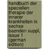 Handbuch Der Speciellen Therapie Der Innerer Krankheiten in Sechse Baenden Suppl, Issue 1 (German Edition)