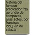 Historia Del Famoso Predicador Fray Gerundio De Campazas, Alias Zotes, Por Francisco Lobï¿½N De Salazar
