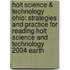 Holt Science & Technology Ohio: Strategies And Practice For Reading Holt Science And Technology 2004 Earth
