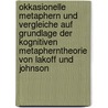 Okkasionelle Metaphern Und Vergleiche Auf Grundlage Der Kognitiven Metapherntheorie Von Lakoff Und Johnson door Marie-Elisabeth W. Hlbier