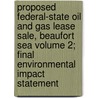 Proposed Federal-State Oil and Gas Lease Sale, Beaufort Sea Volume 2; Final Environmental Impact Statement by United States Bureau Management