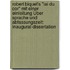 Robert Biquet's "Lai Du Cor" Mit Einer Einleitung Über Sprache Und Abfassungszeit: Inaugural-Dissertation