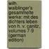 Wilh. Waiblinger's Gesammelte Werke: Mit Des Dichters Leben Von H. V. Canitz, Volumes 7-9 (German Edition)