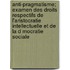 Anti-Pragmatisme; Examen Des Droits Respectifs de L'Aristocratie Intellectuelle Et de La D Mocratie Sociale