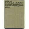 Beitrag Zur Dramaturgisch-Ästhetischen Erläuterung Der Iphigenia in Tauris Von Euripides (German Edition) door Viehoff Heinrich