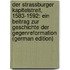 Der Strassburger Kapitelstreit, 1583-1592: Ein Beitrag Zur Geschichte Der Gegenreformation (German Edition)