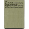 Die Gesellschafterversammlung bei der Gesellschaft bürgerlichen Rechts und der offenen Handelsgesellschaft door Andrea Katrin Ringel