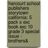 Harcourt School Publishers Storytown California: 5 Pack S Exc Book Exc 10 Grade 3 Special Issue - Brothers& door Hsp