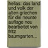 Hellas: Das Land Und Volk Der Alten Griechen Für Die Neunte Auflage Neu Bearbeitet Von Fritz Baumgarten...