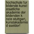 Hochschule Fur Bildende Kunst: Staatliche Akademie Der Bildenden K Nste Stuttgart, Kunstakademie D Sseldorf