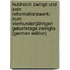 Huldreich Zwingli Und Sein Reformationswerk: Zum Vierhundertjährigen Geburtstage Zwinglis (German Edition)