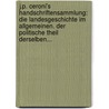 J.p. Ceroni's Handschriftensammlung: Die Landesgeschichte Im Allgemeinen. Der Politische Theil Derselben... door Beda Franziskus Dudik