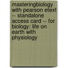 Masteringbiology with Pearson Etext -- Standalone Access Card -- For Biology: Life on Earth with Physiology by Teresa Audesirk