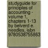 Studyguide For Principles Of Accounting - Volume 1, Chapters 1-13 By Belverd E. Needles, Isbn 9780538755863