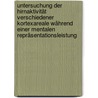 Untersuchung der Hirnaktivität verschiedener Kortexareale während einer mentalen Repräsentationsleistung door André Matthias Müller