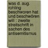 Was d. Aug. Rohling beschworen hat und beschwören will : zweite Streitschrift in Sachen des Antisemitismus