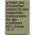 Annalen Des Historischen Vereins Für Den Niederrhein, Insbesondere Die Alte Erzdiözese Köln, Issues 16-17