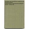 Anzeiger Der Kaiserlichen Akademie Der Wissenschaften, Mathematisch-Naturwissenschaftliche Classe, Volume 24 door In Kaiserl. Akadem