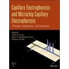 Capillary Electrophoresis and Microchip Capillary Electrophoresis: Principles, Applications, and Limitations door Karin Y. Chumbimuni-Torres