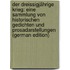 Der Dreissigjährige Krieg: Eine Sammlung Von Historischen Gedichten Und Prosadarstellungen (German Edition)
