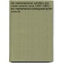 Die Mathematische Schriften Des Nicole Oresme (Circa 1320-1382).: Ein Mathematisch-Bibliographischer Versuch
