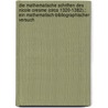 Die Mathematische Schriften Des Nicole Oresme (Circa 1320-1382).: Ein Mathematisch-Bibliographischer Versuch door Ernest Ludwig Wilhelm Maximilian Curtze
