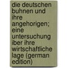 Die deutschen Buhnen und ihre Angehorigen; eine Untersuchung iber ihre wirtschaftliche Lage (German Edition) door Engel Reimers Charlotte