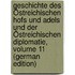 Geschichte Des Östreichischen Hofs Und Adels Und Der Östreichischen Diplomatie, Volume 11 (German Edition)