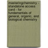 MasteringChemistry - Standalone Access Card - for Fundamentals of General, Organic, and Biological Chemistry door John E. McMurry