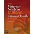Olds' Maternal-newborn Nursing & Women's Health Across The Lifespan Plus New Mynursinglab With Pearson Etext