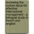 Reviewing The Culture Issue For Effective International Management - A Bilingual Study in French and English