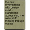 The New Mywritinglab with Pearson Etext -- Standalone Access Card - For Write Stuff: Thinking Through Essays door Marcie Sims