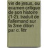 Vie de Jesus, Ou Examen Critique de Son Histoire (1-2); Traduit de L'Allemand Sur La 3me Dition Par E. Littr