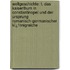 Weltgeschichte: T. Das Kaiserthum in Constantinopel Und Der Ursprung Romanisch-Germanischer Kï¿½Nigreiche
