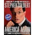 America Again: Re-Becoming the Greatness We Never Weren't: Now in 3-D High-Def Depthiness! [With 3-D Glasses]