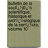 Bulletin De La Sociï¿½Tï¿½ Scientifique, Historique Et Archï¿½Ologique De La Corrï¿½Ze, Volume 10