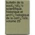 Bulletin De La Sociï¿½Tï¿½ Scientifique, Historique Et Archï¿½Ologique De La Corrï¿½Ze, Volume 23