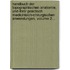 Handbuch Der Topographischen Anatomie, Und Ihrer Praktisch Medicinisch-chirurgischen Anwendungen, Volume 2...